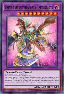 Starving Venom Predapower Fusion Dragon