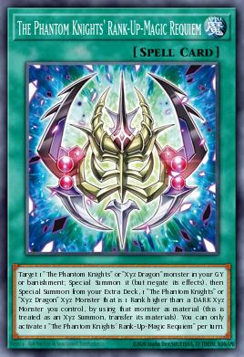 The Phantom Knights' Rank-Up-Magic Requiem