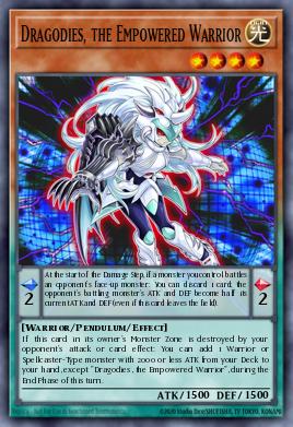 Dragodies, the Empowered Warrior